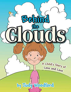 Behind the Clouds 
