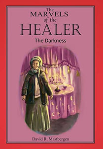The Marvels of the Healer 