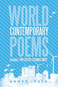 World Contemporary Poems Including Two Sisters Exchange Rings 