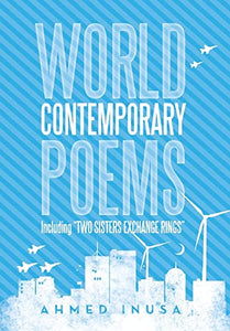 World Contemporary Poems Including Two Sisters Exchange Rings 