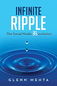 Infinite Ripple - The Social Media Revolution 