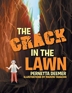The Crack in the Lawn 