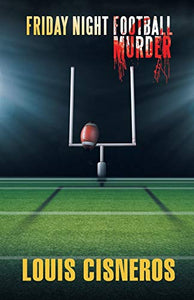 Friday Night Football Murder 