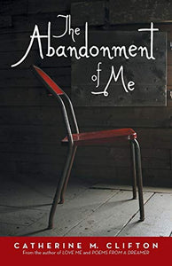 The Abandonment of Me 