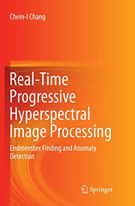 Real-Time Progressive Hyperspectral Image Processing 