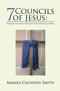 7 Councils of Jesus 