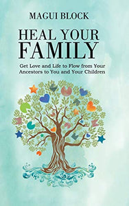 Heal Your Family 