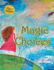 Magic Choices 