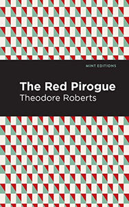 The Red Pirogue 
