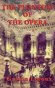The Phantom of the Opera 