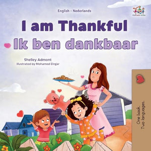 I am Thankful (English Dutch Bilingual Children's Book) 