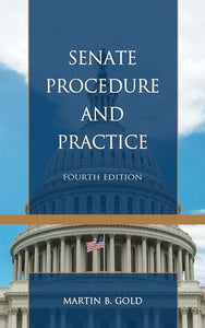 Senate Procedure and Practice 