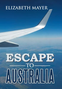 Escape to Australia 