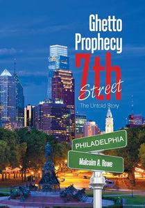 Ghetto Prophecy 7Th Street 