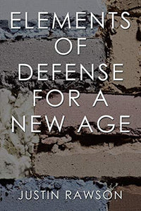Elements of Defense for a New Age 