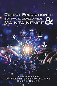 Defect Prediction in Software Development & Maintainence 