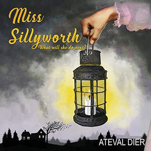 Miss Sillyworth 