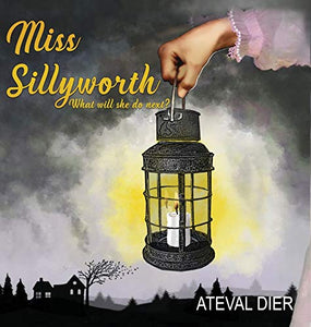 Miss Sillyworth 