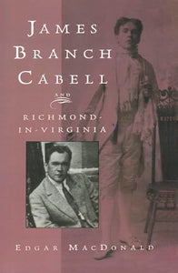 James Branch Cabell and Richmond-in-Virginia 