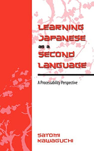Learning Japanese as a Second Language 