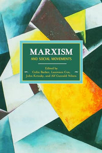 Marxism And Social Movements 