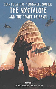 The Nyctalope and The Tower of Babel 