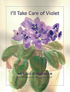 I'll Take Care of Violet 