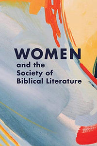 Women and the Society of Biblical Literature 