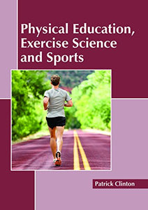 Physical Education, Exercise Science and Sports 