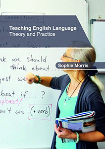 Teaching English Language: Theory and Practice 