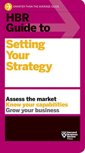 HBR Guide to Setting Your Strategy 