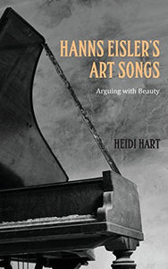 Hanns Eisler's Art Songs 