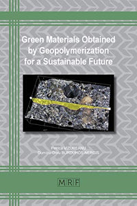 Green Materials Obtained by Geopolymerization for a Sustainable Future 