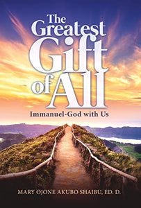 The Greatest Gift of All 