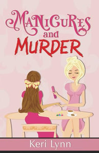 Manicures and Murder 