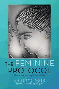 The Feminine Protocol 