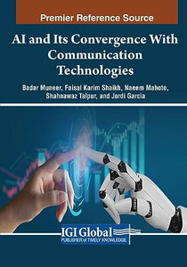 AI and Its Convergence With Communication Technologies 
