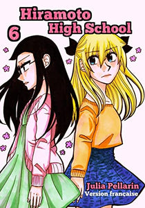 Hiramoto High School Tome 6 