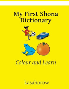 My First Shona Dictionary 