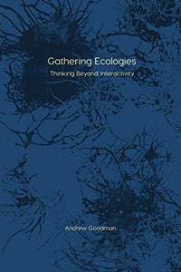 Gathering Ecologies 