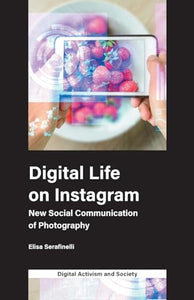 Digital Life on Instagram 