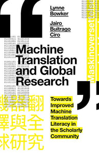 Machine Translation and Global Research 