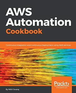 AWS Automation Cookbook 