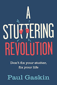 A Stuttering Revolution 