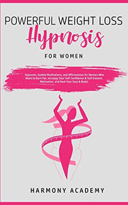 Powerful Weight Loss Hypnosis for Women 
