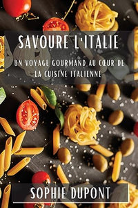 Savoure l'Italie 