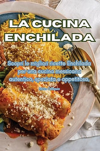 La cucina Enchilada 