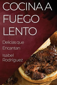 Cocina a Fuego Lento 