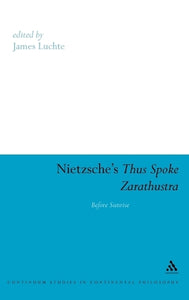 Nietzsche's Thus Spoke Zarathustra 