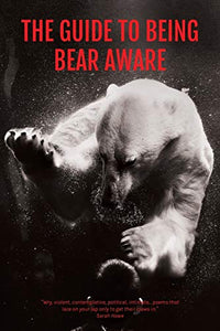 The Guide to Being Bear Aware 